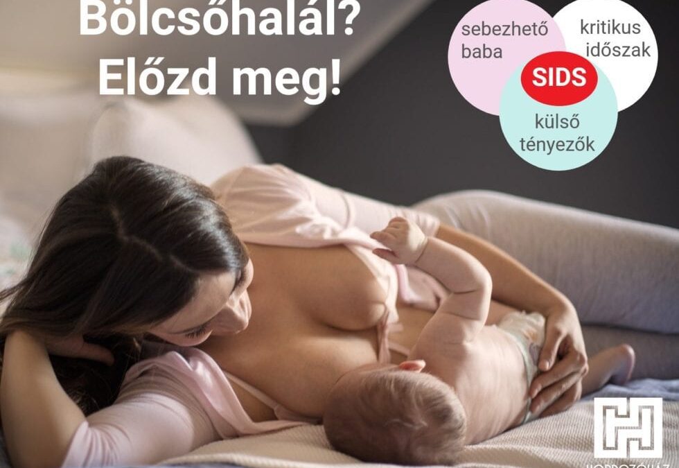 Bölcsőhalál: előzd meg!